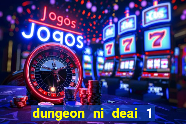 dungeon ni deai 1 temporada dublado